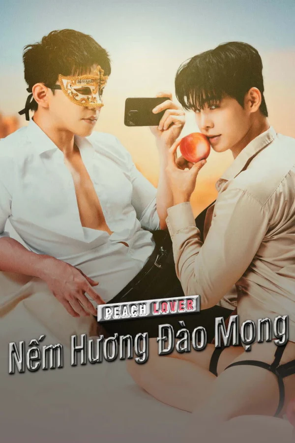 Nếm Hương Đào Mọng - Peach Lover (2026)